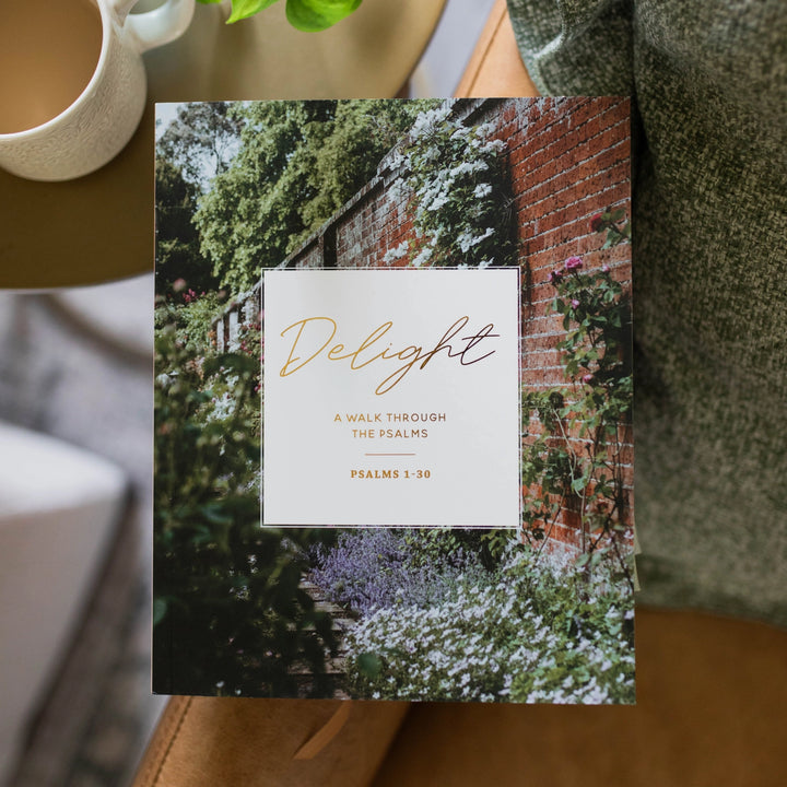 Delight Devotional | Psalms 1-30